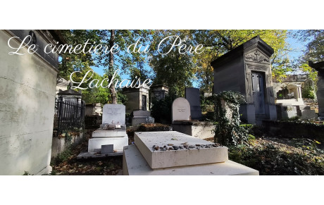Le cimetière du Père Lachaise et la quartier Popincourt